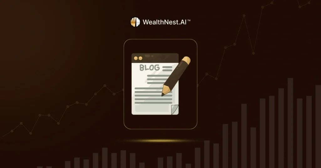 WealthNest Blogs